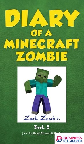 Diary of a Minecraft Zombie Book 5: School Daze book by Zack Zombie