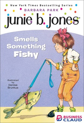Junie B. Jones #12: Junie B. Jones Smells Something Fishy book by Barbara Park