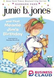 Junie B. Jones #6: Junie B. Jones and that Meanie Jim's Birthday book by Barbara Park