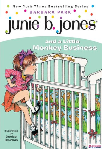 Junie B. Jones #2: Junie B. Jones and a Little Monkey Business book by Barbara Park