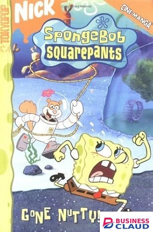 SpongeBob SquarePants Gone Nutty! volume 9 book by Steven Hillenburg