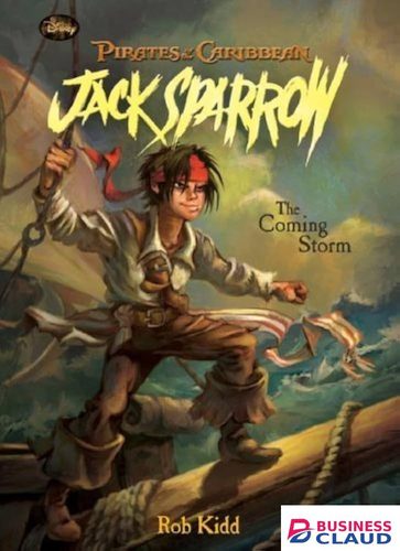 Jack Sparrow Book #1 Pirates of the Caribbean: The Coming Storm book by Rob Kidd