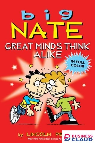 Big Nate: Comics #8: Great Minds Think Alike book by Lincoln Peirce
