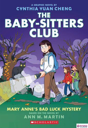 The Baby-Sitters Club Graphic Novels #13: Mary Anne's Bad Luck Mystery: A Graphic Novel