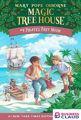 Magic Tree House #4: Pirates Past Noon book by Mary Pope Osborne