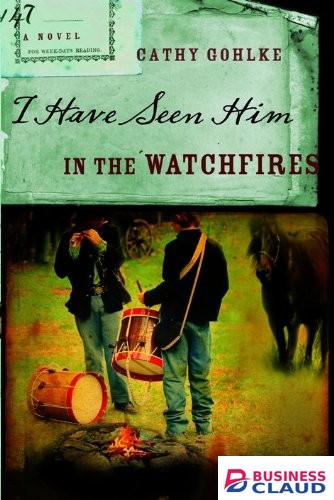 I HAVE SEEN HIM IN THE WATCHFIRES