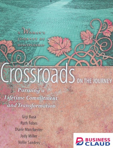 CROSSROADS ON THE JOURNEY