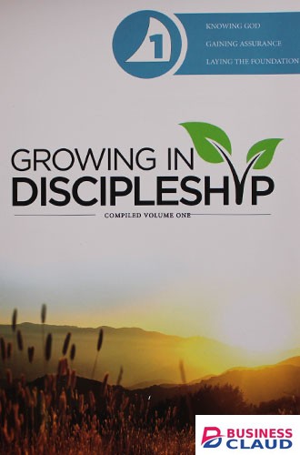 Growing in Discipleship: Compiled Vol 1