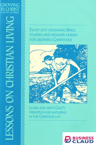 LESSONS ON CHRISTIAN LIVING
