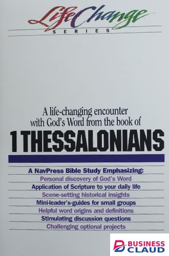 Life Change Series – 1 Thessalonians