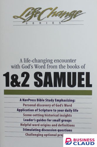 Life Change Series – 1&2 Samuel