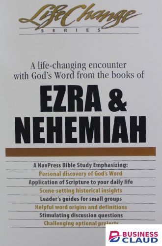 Life Change Series – Ezra & Nehemiah
