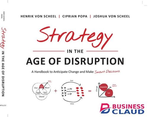 Strategy in the Age of Disruption A Handbook to An...