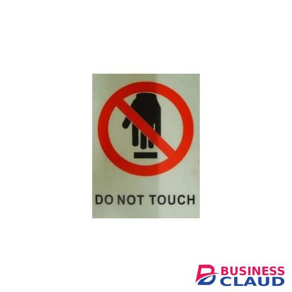 Do not Touch Sign