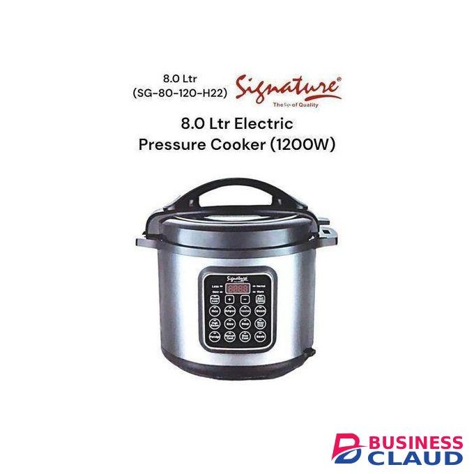 Signature Electric Pressure Cooker, Slow Rice Cooker, Steamer, Sauté, Stainless Steel nonstick pot, 8L, 1200Watts
