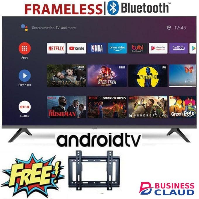 CTC 32"InchFrameless Smart Android TV Inbuilt Decoder NetflixYoutube Appstore+Free Bracket